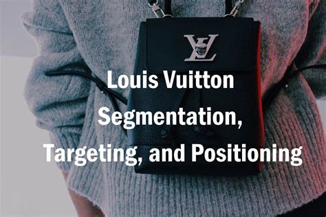 louis vuitton positioning strategy